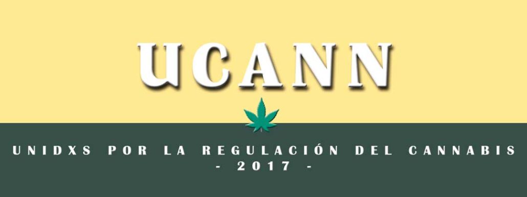 REMA os presenta  LA PLATAFORMA UNIDXS POR LA REGULACIÓN DEL CANNABIS (UCANN)